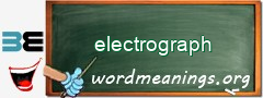 WordMeaning blackboard for electrograph